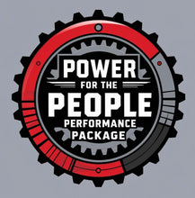 Load image into Gallery viewer, Power for the People Performance Package
